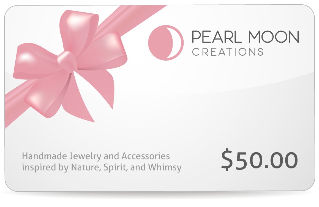 Pearl Moon Creations Gift Card - Pearl Moon Creations